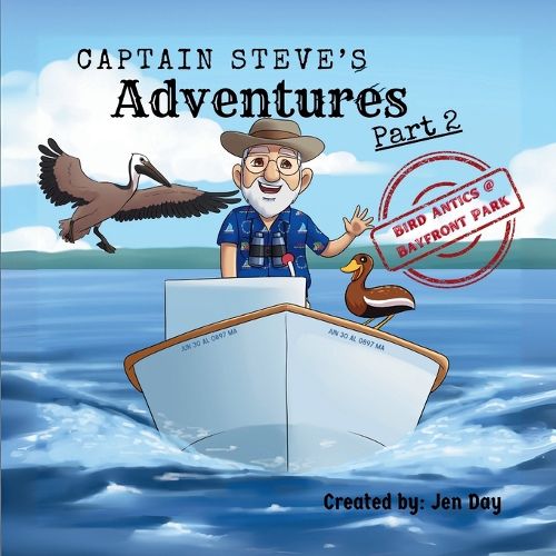 Cover image for Captain Steve's Adventures - Bird Antics @ Bayfront Park