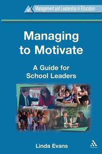 Cover image for Managing to Motivate
