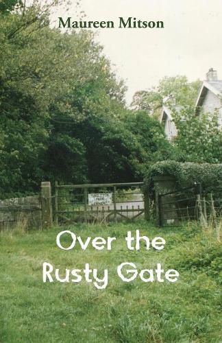 Cover image for Over the Rusty Gate