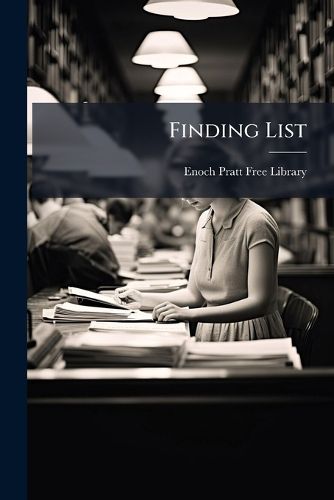 Cover image for Finding List: Central Library, Part 1