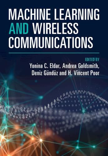 Cover image for Machine Learning and Wireless Communications