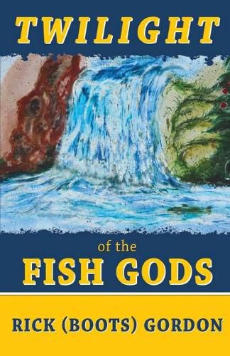 Cover image for Twilight of the Fish Gods