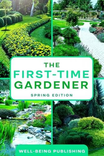 Cover image for The First-Time Gardener