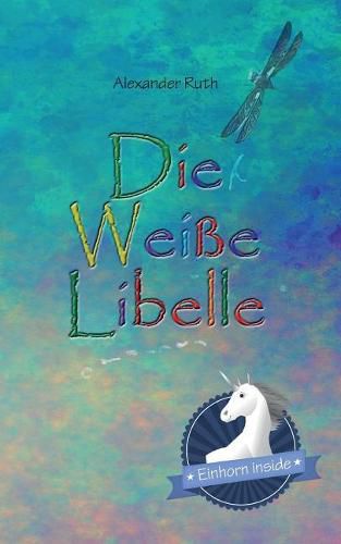 Die Wei e Libelle