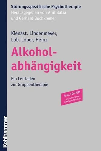 Cover image for Alkoholabhangigkeit: Ein Leitfaden Zur Gruppentherapie