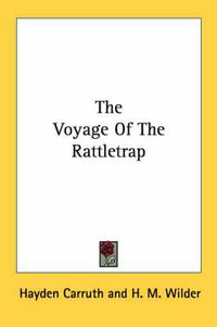 Cover image for The Voyage of the Rattletrap