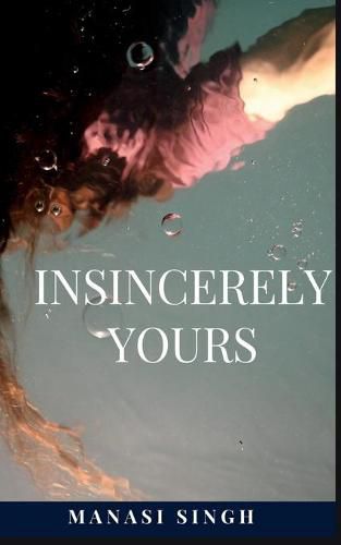 Cover image for Insincerely Yours