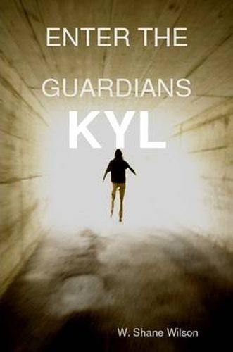 Cover image for Enter the Guardians : Kyl