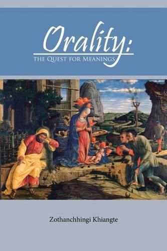 Cover image for Orality: The Quest for Meanings