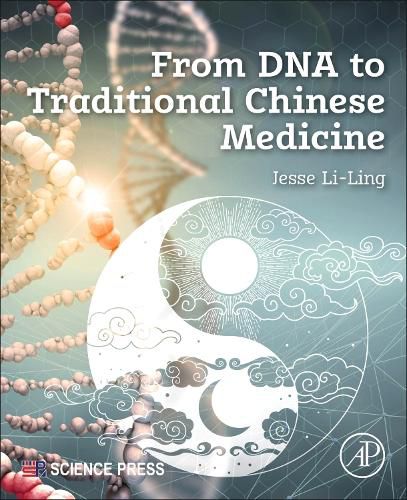 Cover image for From DNA to Traditional Chinese Medicine