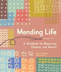 Cover image for Mending Life