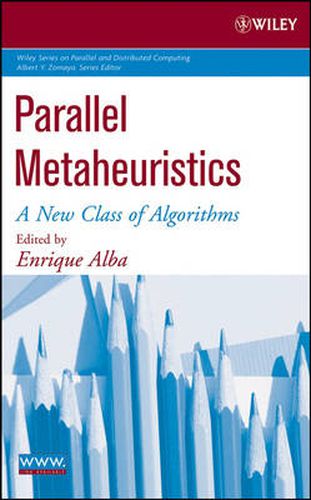 Cover image for Parallel Metaheuristics: A New Class of Algorithms