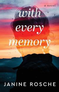 Cover image for With Every Memory - A Novel