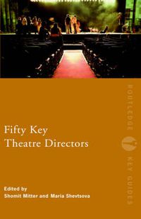 Cover image for Fifty Key Theatre Directors