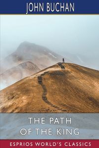 Cover image for The Path of the King (Esprios Classics)