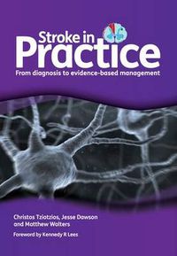 Cover image for Stroke in Practice: From Diagnosis to Evidence-Based Management