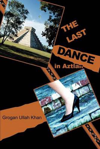 Cover image for The Last Dance in Aztlan