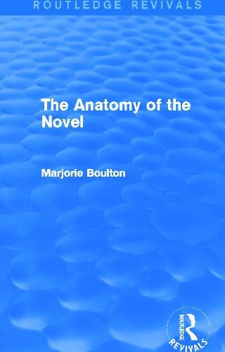 Cover image for The Anatomy of the Novel (Routledge Revivals)