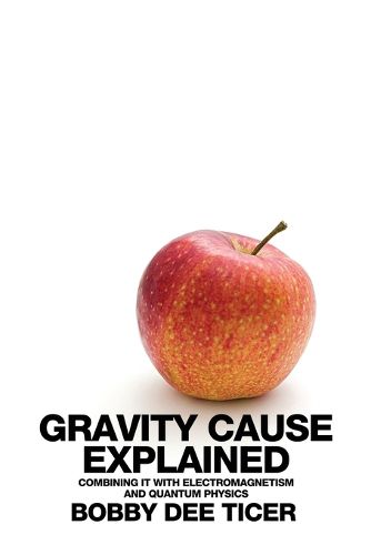 Cover image for Gravity Cause Explained