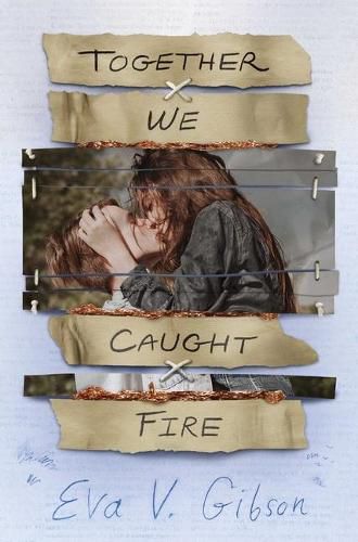 Cover image for Together We Caught Fire