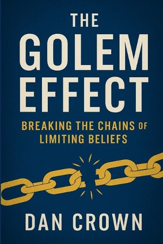 Cover image for The Golem Effect