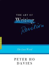 Cover image for The Art of Revision: The Last Word