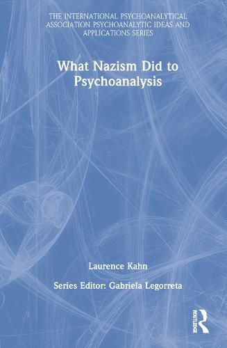 What Nazism Did to Psychoanalysis