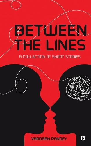 Cover image for Between the Lines: A Collection of Short Stories