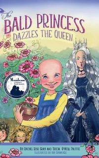 Cover image for The Bald Princess Dazzles the Queen