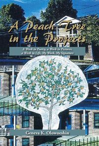 Cover image for A Peach Tree in the Projects