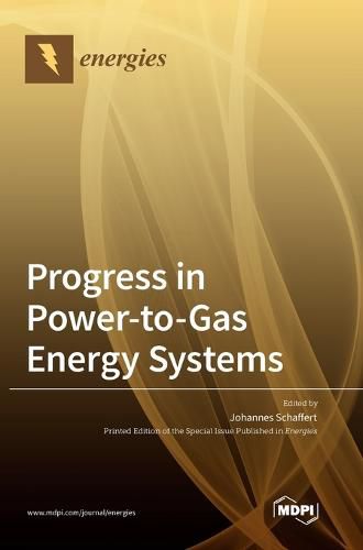 Cover image for Progress in Power-to-Gas Energy Systems