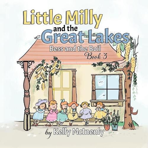 Cover image for Little Milly and the Great Lakes: Bess and the Boil