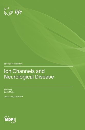 Cover image for Ion Channels and Neurological Disease