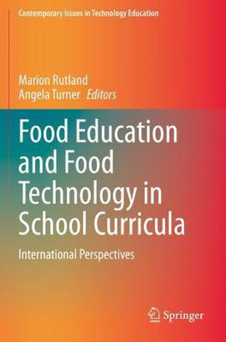 Food Education and Food Technology in School Curricula: International Perspectives
