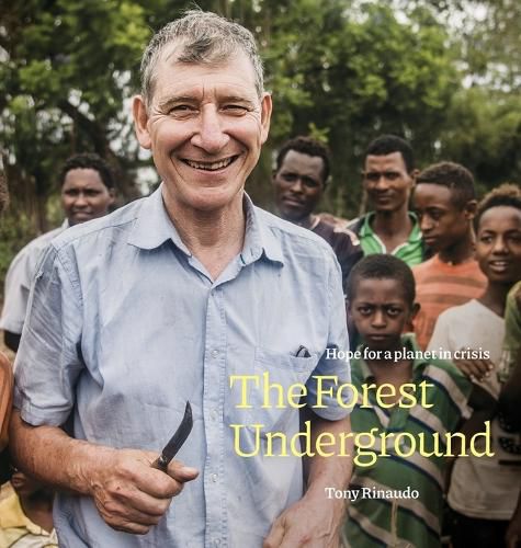 Cover image for Forest Underground, The : Hope for a Planet in Crisis