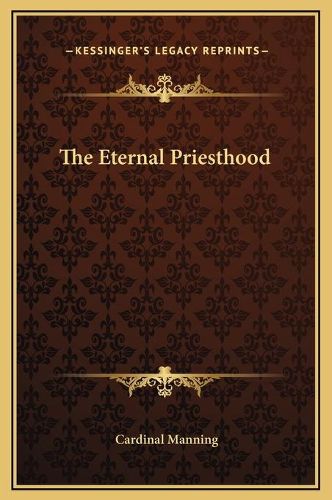 Cover image for The Eternal Priesthood