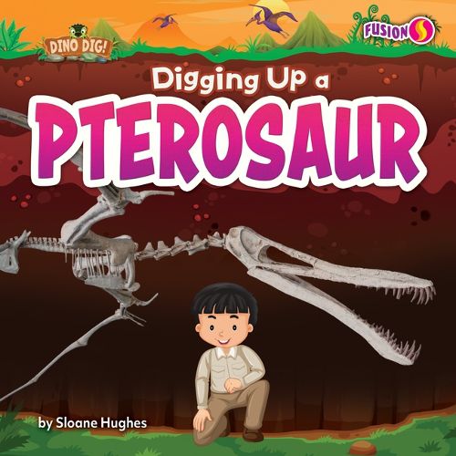 Cover image for Digging Up a Pterosaur