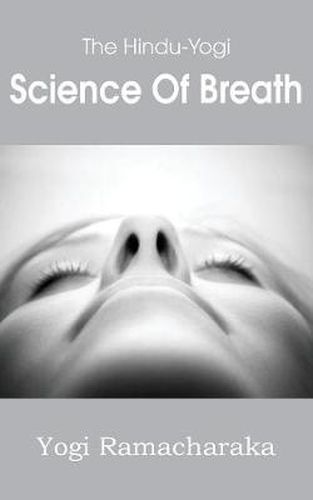 Cover image for The Hindu-Yogi Science of Breath