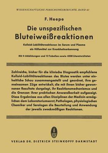 Cover image for Die unspezifischen Bluteiweissreaktionen: Kolloid-Labilitatsreaktionen im Serum und Plasma als Hilfsmittel zur Krankheitserkennung