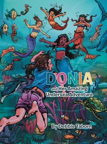Cover image for Donia and Her Amazing Undersea Adventure