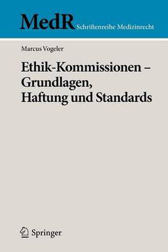 Cover image for Ethik-Kommissionen -  Grundlagen, Haftung und Standards