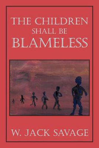 Cover image for The Children Shall Be Blameless