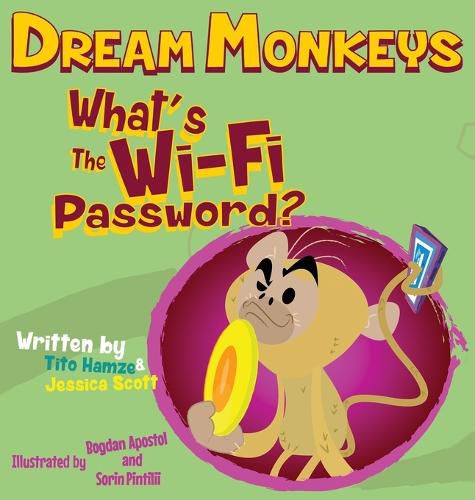 Dream Monkeys: What's the Wi-Fi Password?