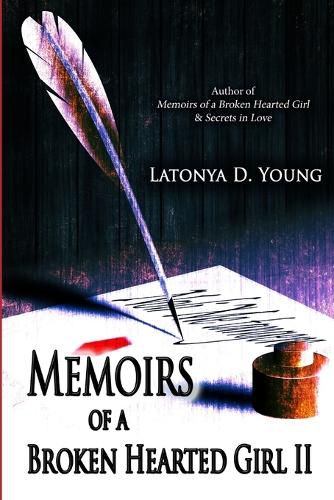 Cover image for Memoirs of a Broken Hearted Girl II