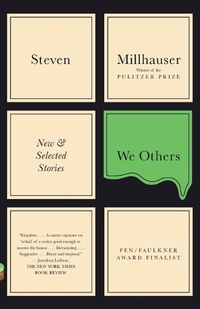 Cover image for We Others: New & Selected Stories