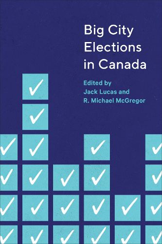 Cover image for Big City Elections in Canada