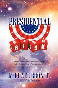 Cover image for Presidential Risk