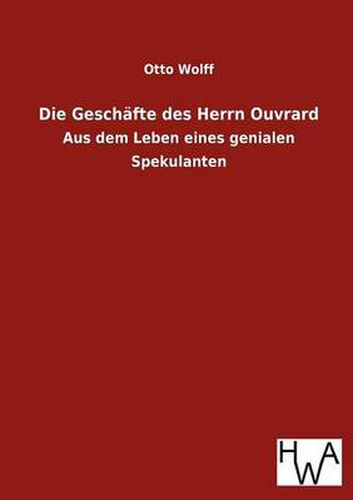 Cover image for Die Geschafte des Herrn Ouvrard