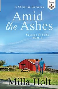 Cover image for Amid the Ashes