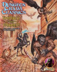 Cover image for Dungeon Crawl Classics #73: Emirikol Was Framed